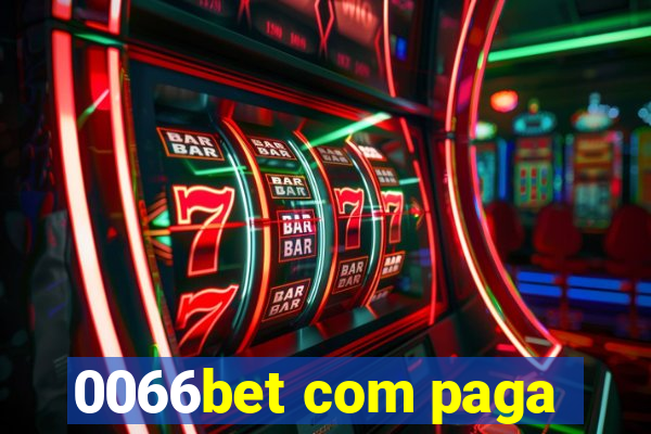 0066bet com paga